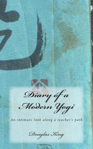 Buch Diary of a Modern Yogi Douglas King