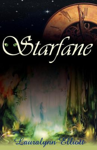 Knjiga Starfane Lauralynn Elliott