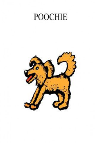 Knjiga Poochie MR Stephen Henry Murphy
