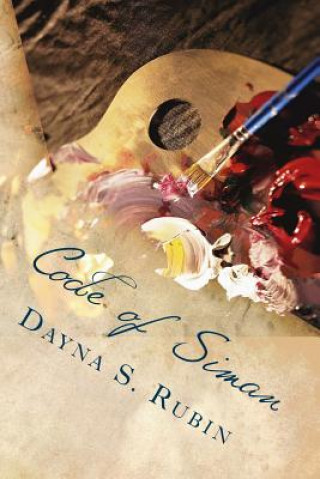 Boek Code of Siman: All is Not Lost Dayna S Rubin
