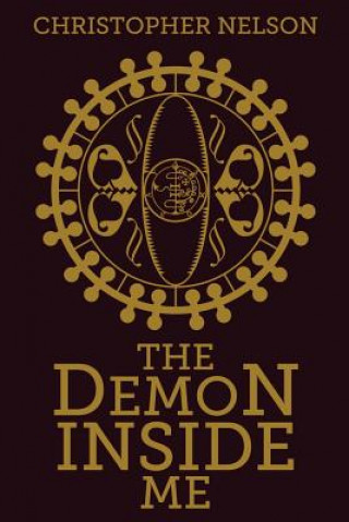 Buch The Demon Inside Me Christopher Nelson