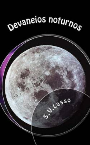 Book Devaneios noturnos S V Lasso
