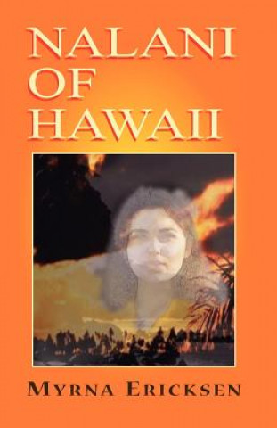 Książka Nalani of Hawaii Myrna E Ericksen