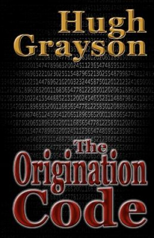 Knjiga The Origination Code Hugh Grayson