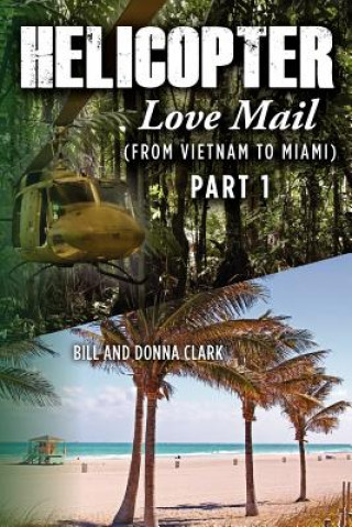 Kniha Helicopter Love Mail Part 1 Donna Clark