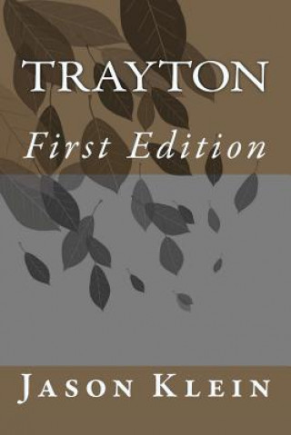 Knjiga Trayton first edition Jason Klein
