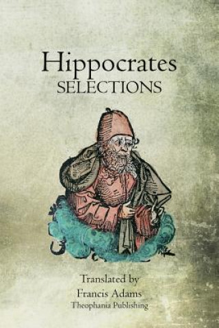 Książka Hippocrates Selections Hippocrates