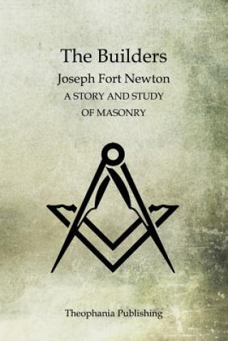 Knjiga The Builders Joseph Fort Newton