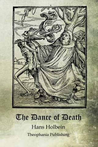 Книга The Dance of Death Hans Holbein