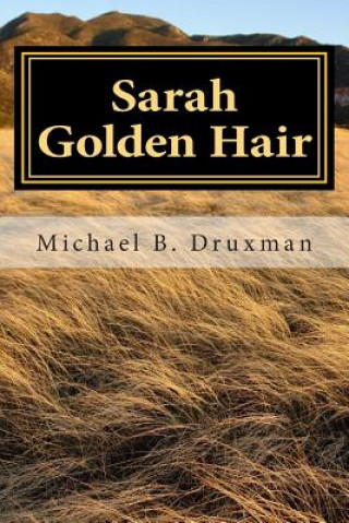 Carte Sarah Golden Hair Michael B Druxman