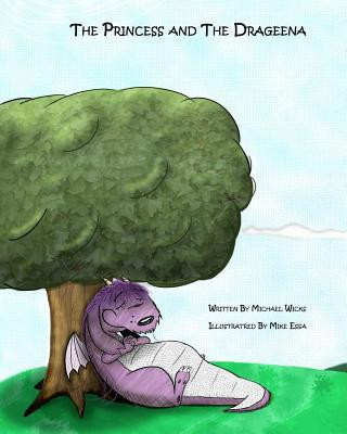 Carte The Princess And The Drageena Michael Wicks