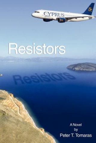 Knjiga Resistors MR Peter T Tomaras
