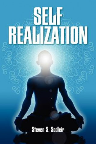 Knjiga Self-Realization Steven S Sadleir