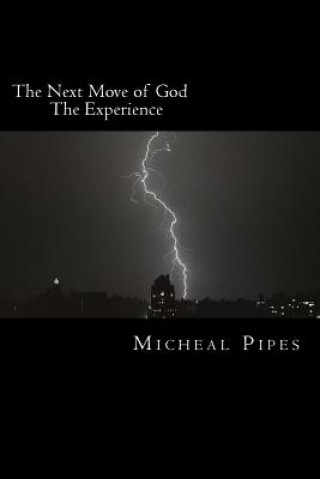 Carte Next Move of God Micheal Pipes