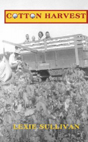 Book Cotton Harvest Lexie Sullivan