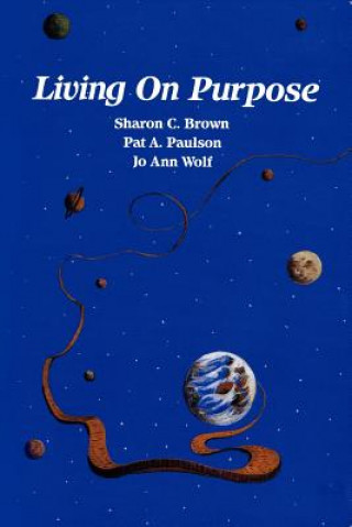 Knjiga Living On Purpose Sharon C Brown