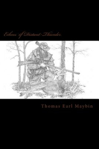 Carte Echoes of Distant Thunder Thomas Maybin