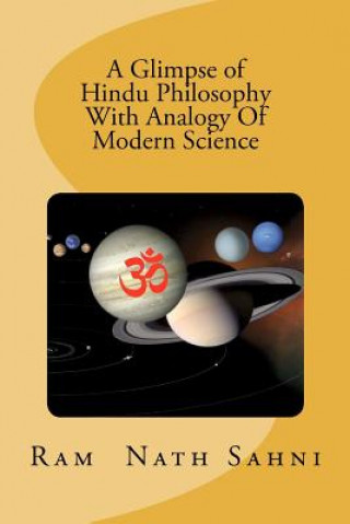 Kniha A Glimpse of Hindu Philosophy with Analogy of Modern Science MR Ram N Sahni