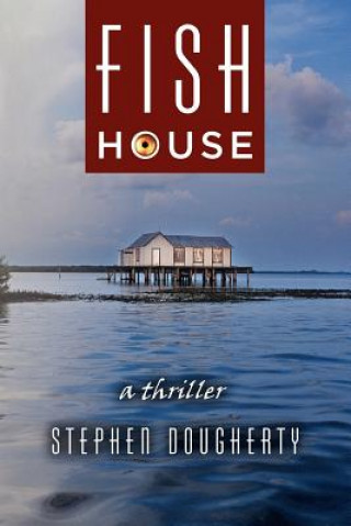 Buch Fish House Stephen Dougherty