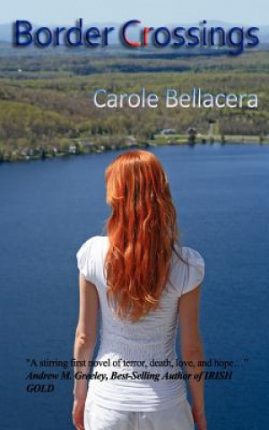 Book Border Crossings Carole Bellacera