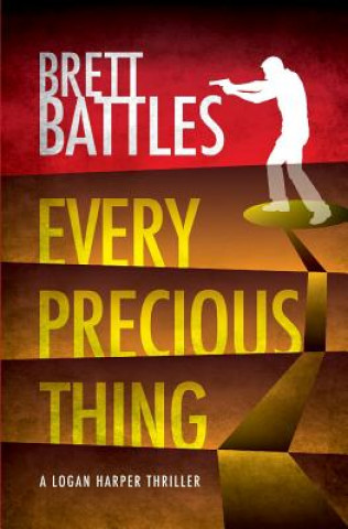 Buch Every Precious Thing Brett Battles