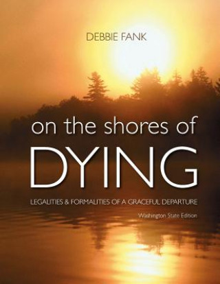 Kniha On the Shores of Dying MS Debbie Fank