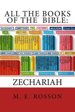 Carte All the Books of the Bible: Zechariah M E Rosson