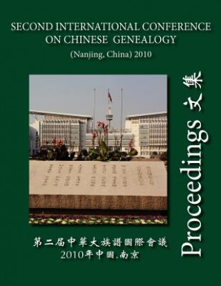 Kniha Proceedings of the Second International Conference on Chinese Genealogy Prof C y Chien