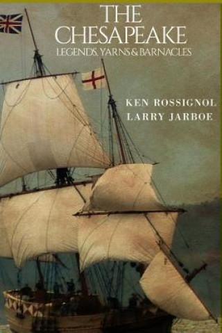 Kniha Chesapeake Ken Rossignol