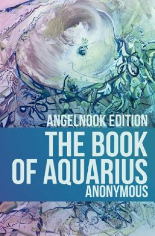 Kniha The Book of Aquarius Anonymous