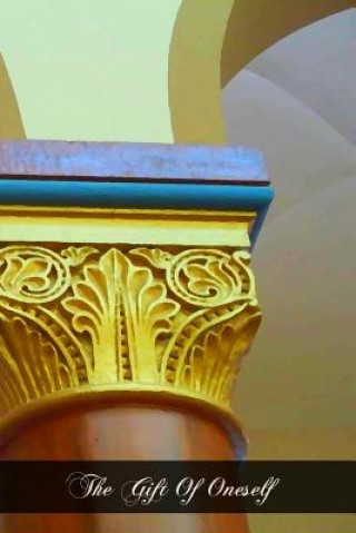 Knjiga The Gift Of Oneself Reverend Joseph Schryvers Cssr