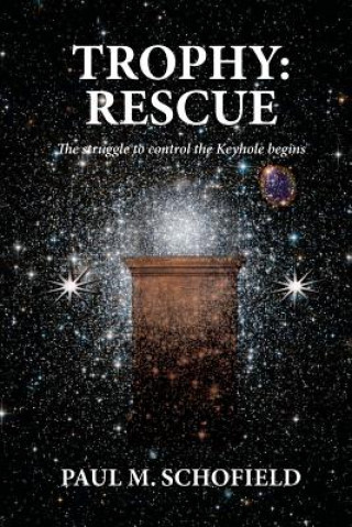 Knjiga Trophy: Rescue Paul M Schofield