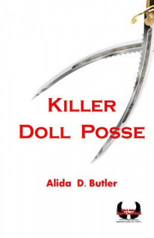 Kniha Killer Doll Posse Alida D Butler
