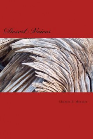 Knjiga Desert Voices Charles P Mercier