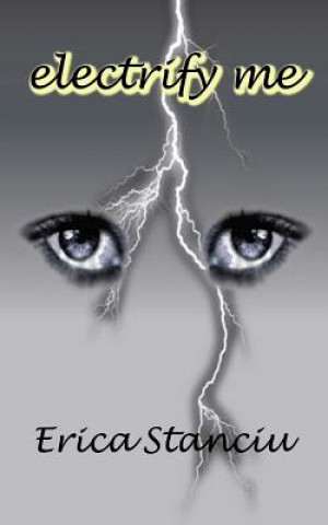 Book Electrify Me MS Erica Stanciu