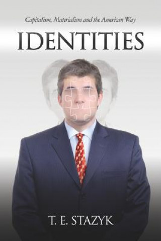 Knjiga Identities T E Stazyk