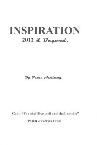 Kniha INSPIRATION 2012 & Beyond Peter Ashittey