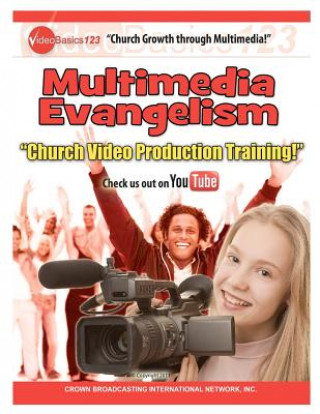 Kniha Church Growth Through Multimedia Multimedia Evangelism Ron Jones