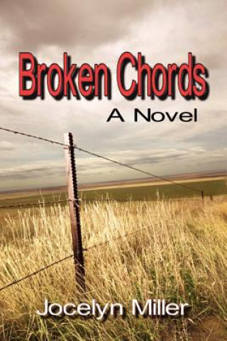 Книга Broken Chords Jocelyn Miller