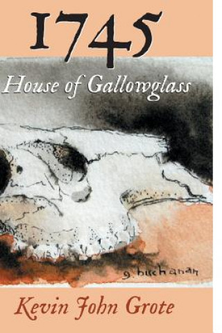 Carte 1745: House of Gallowglass Kevin John Grote
