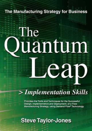 Kniha The Quantum Leap > Implementation Skills Steve Taylor-Jones