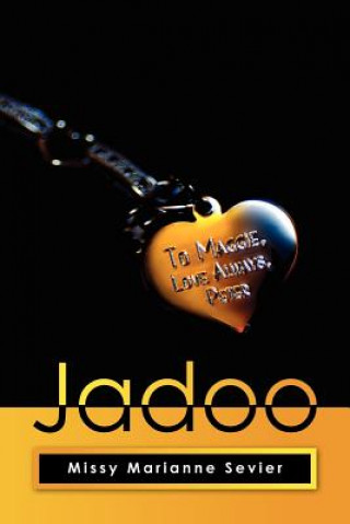 Knjiga Jadoo Missy Marianne Sevier