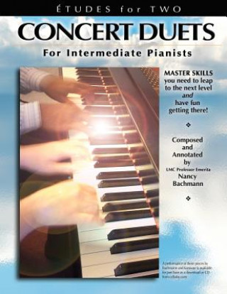 Libro Etudes for Two: Concert Duets for Intermediate Pianists Nancy Bachmann