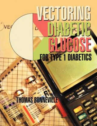 Knjiga Vectoring Diabetic Glucose Thomas Bonneville