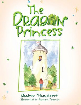 Książka Dragon Princess Audrey Humphreys