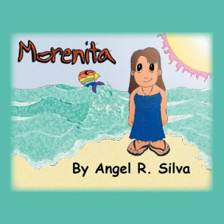 Книга Morenita Angel R Silva