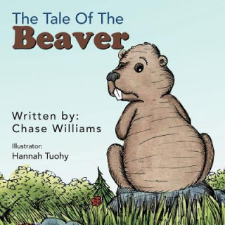 Книга Tale Of The Beaver Chase Williams