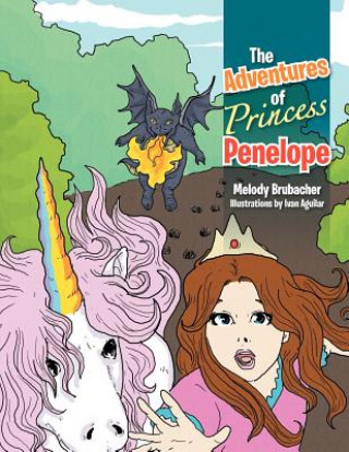 Buch Adventures of Princess Penelope Melody Brubacher