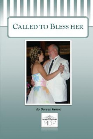 Buch Called to Bless Her Doreen Hanna