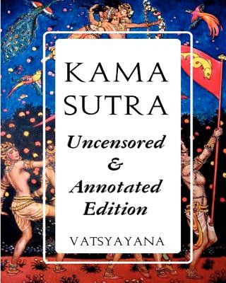 Kniha Kama Sutra: Full Color Uncensored & Annotated Edition M Vatsyayana